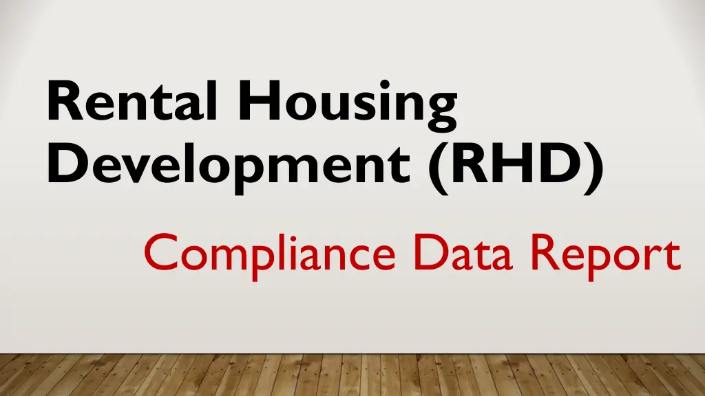 rental housing development rhd compliance data