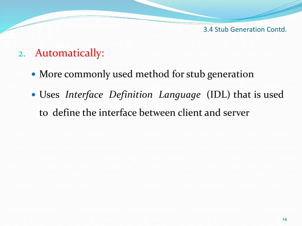 3 4 stub generation contd