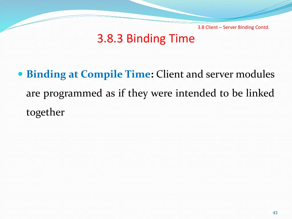 3 8 client server binding contd 10