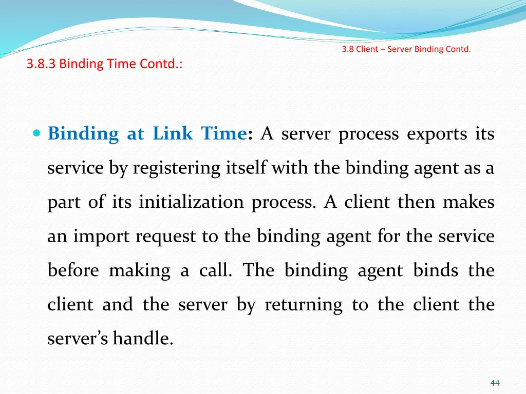 3 8 client server binding contd 11