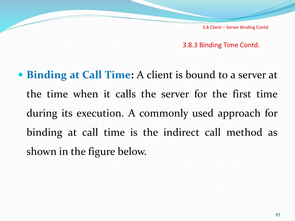 3 8 client server binding contd 12