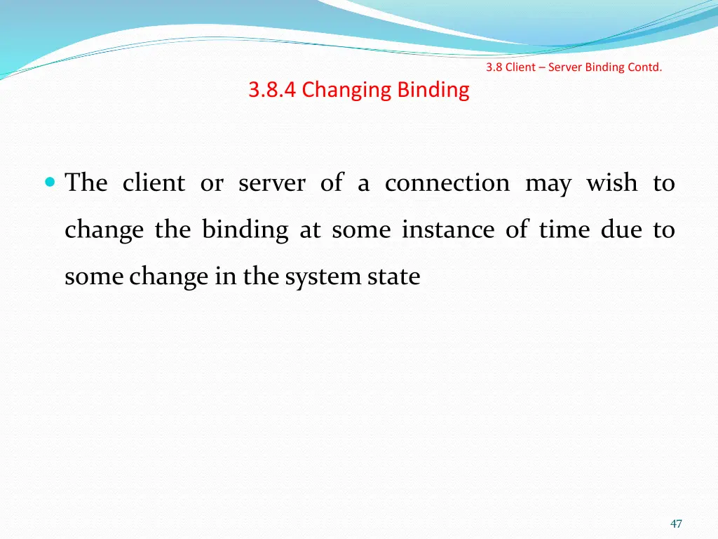 3 8 client server binding contd 14