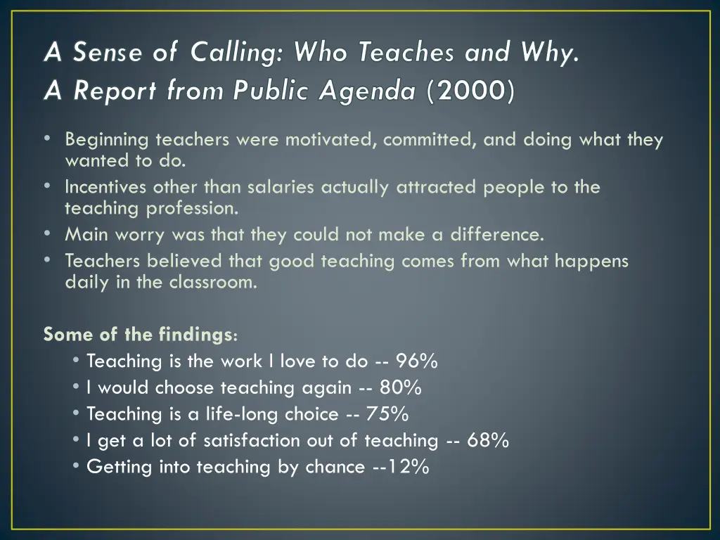 a sense of calling who teaches and why a report