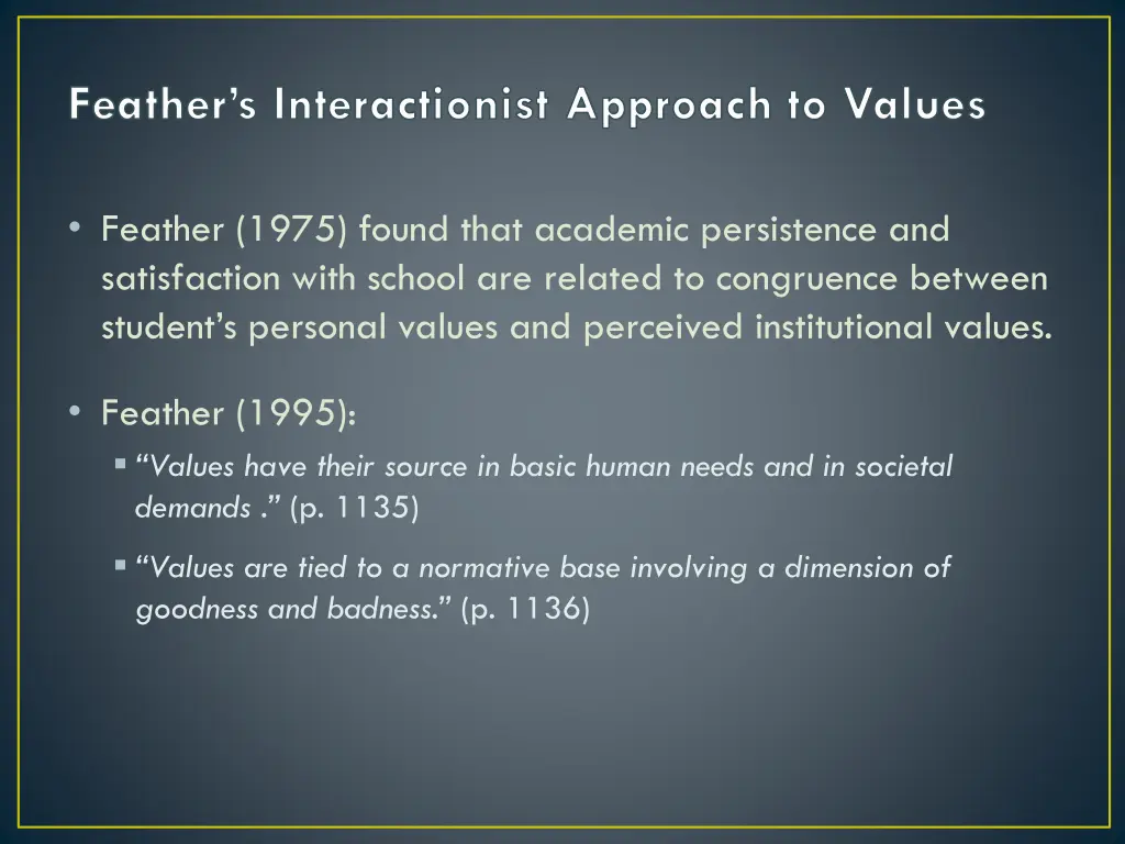 feather s interactionist approach to values