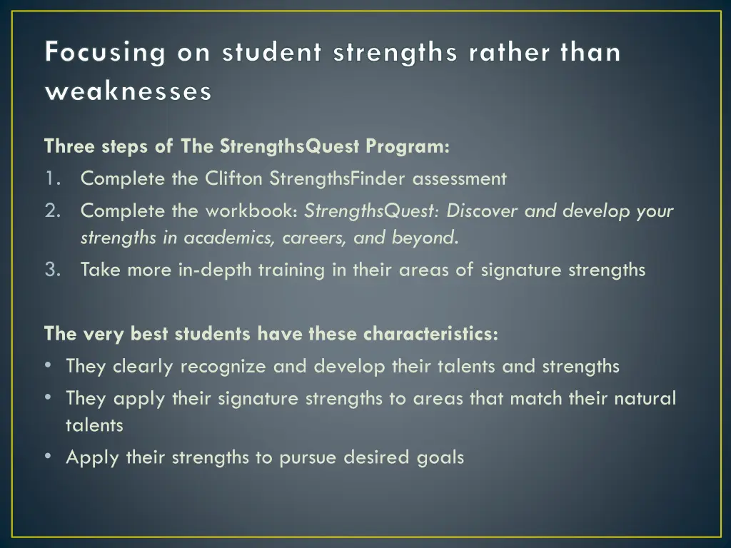 focusing on student strengths rather than