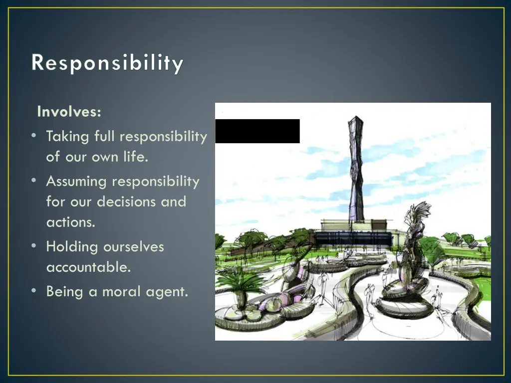 responsibility