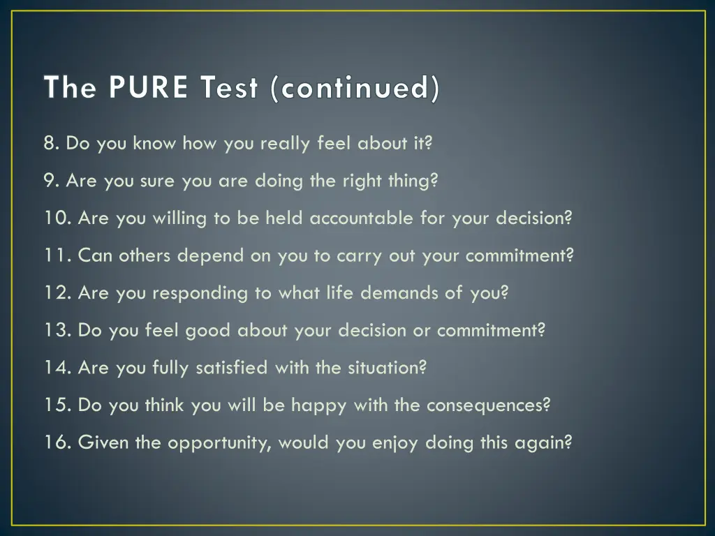 the pure test continued