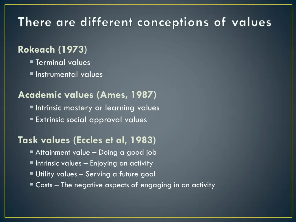 there are different conceptions of values