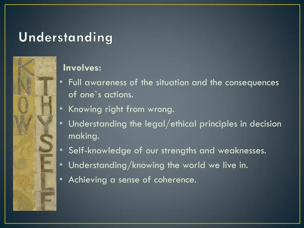 understanding