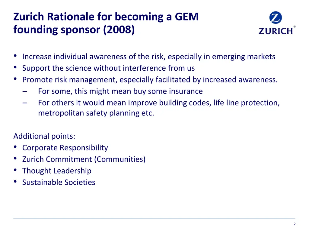 zurich rationale for becoming a gem founding