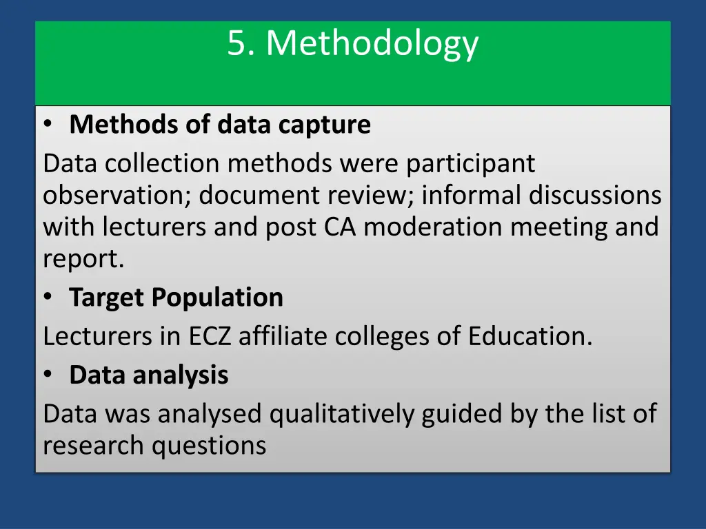5 methodology