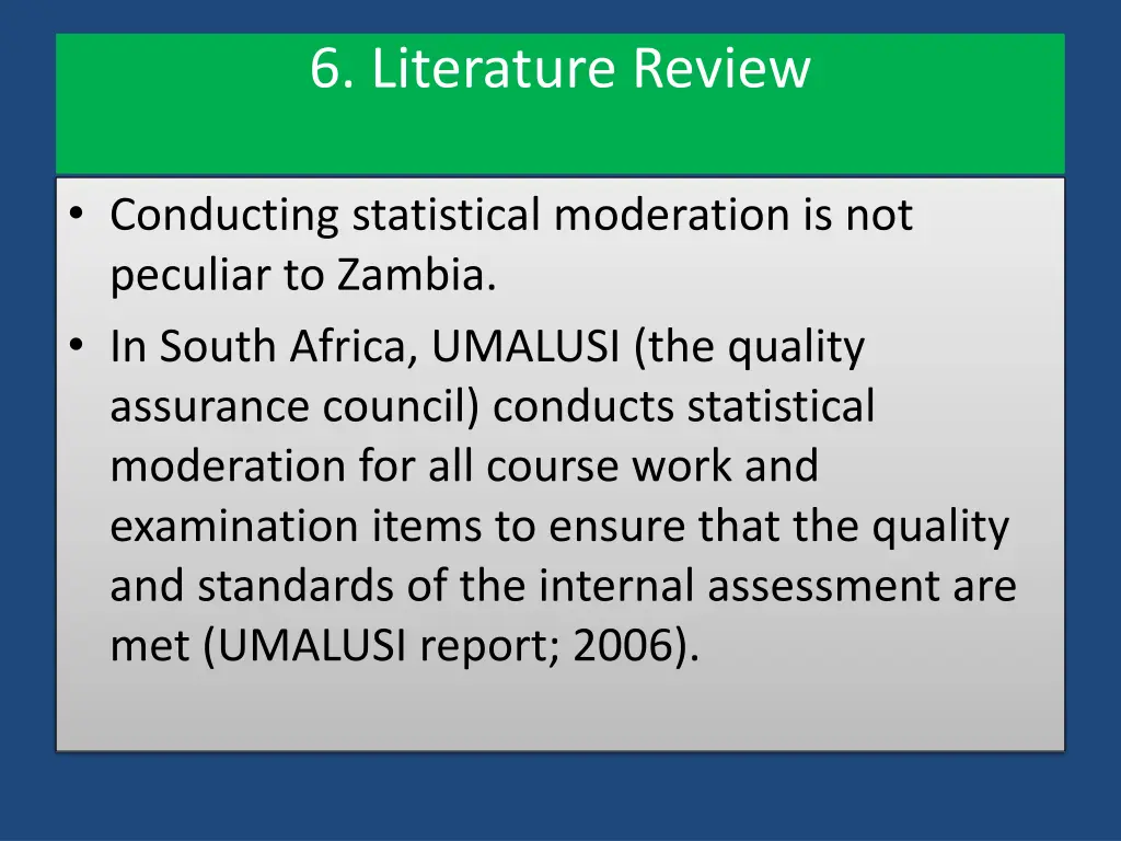 6 literature review