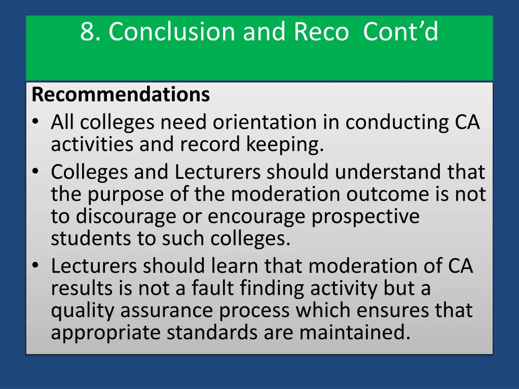 8 conclusion and reco cont d