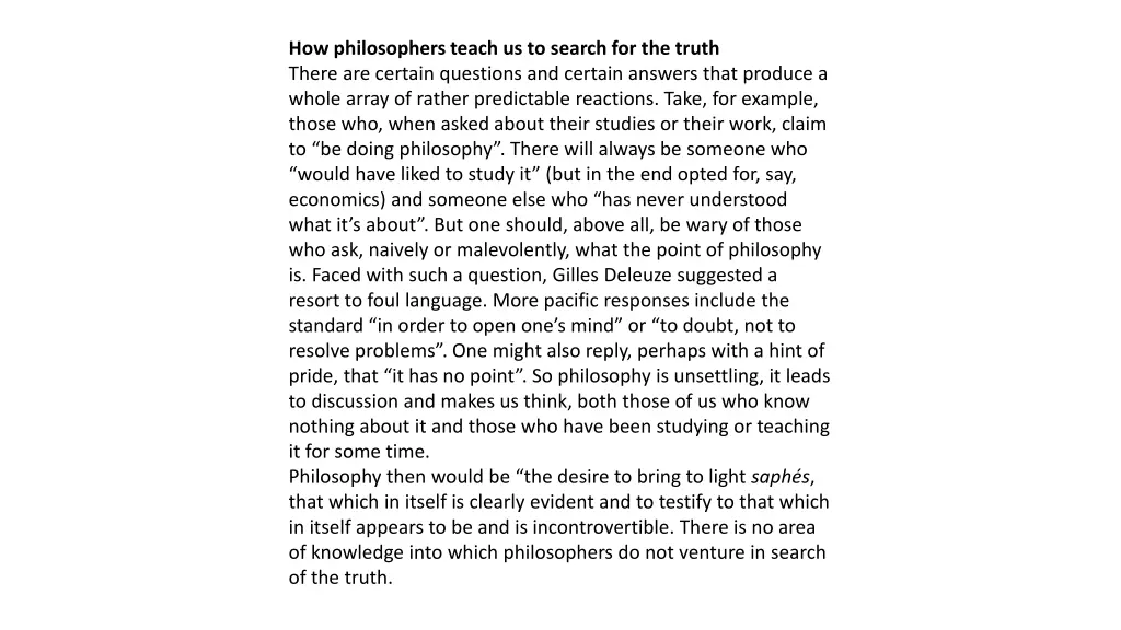 how philosophers teach us to search for the truth