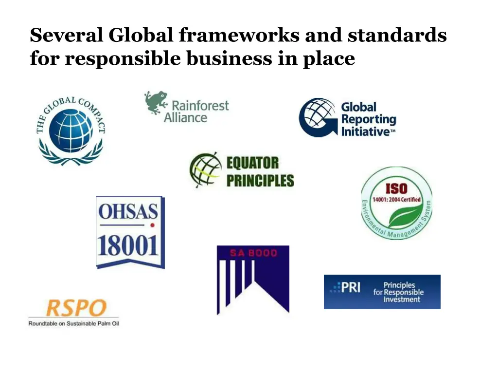 several global frameworks and standards