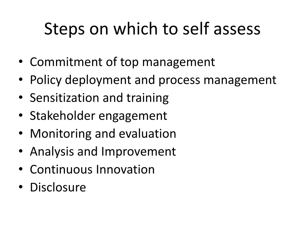steps on which to self assess