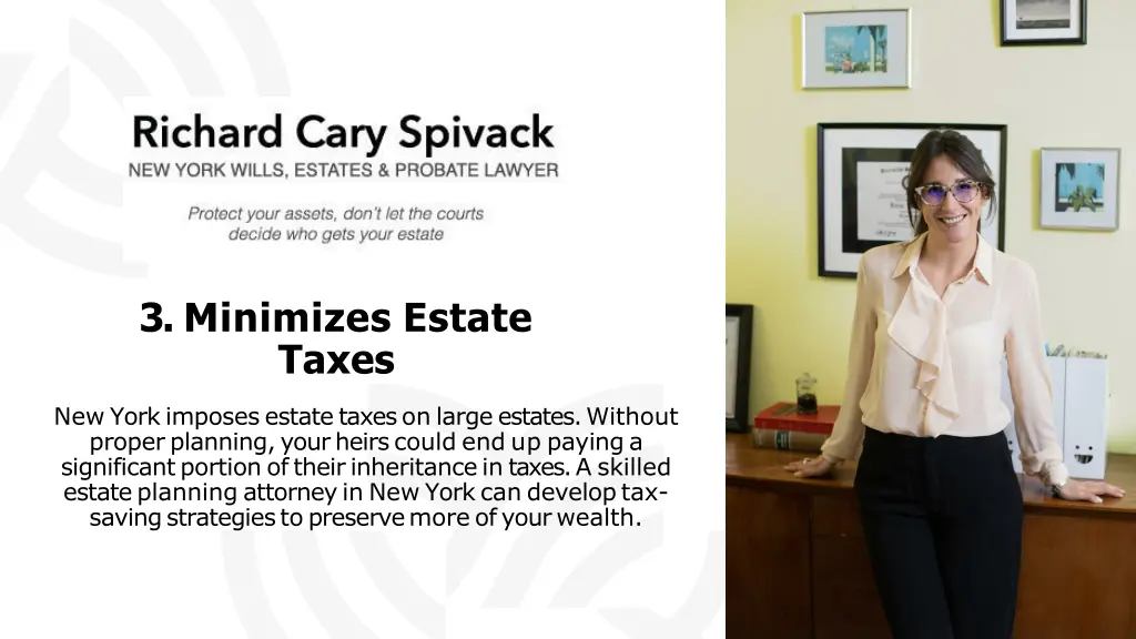 3 minimizes estate taxes