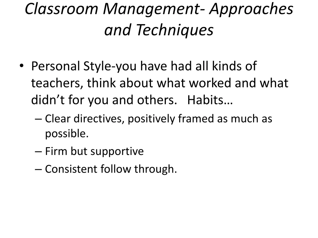 classroom management approaches and techniques