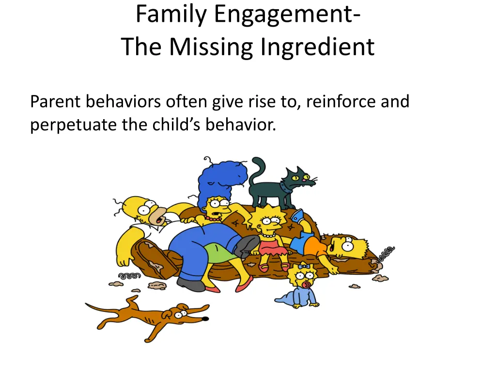family engagement the missing ingredient