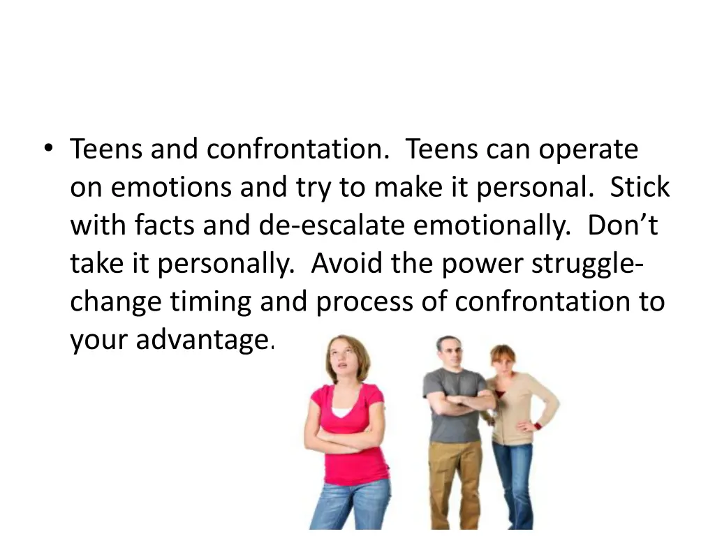 teens and confrontation teens can operate