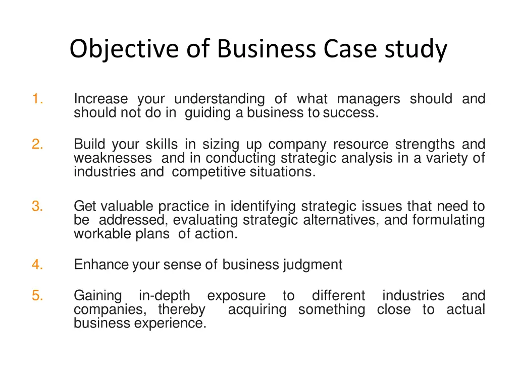 objective of business case study