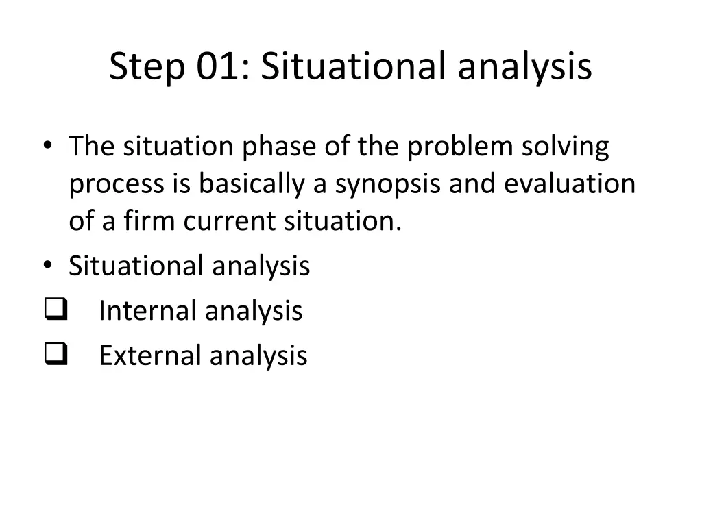 step 01 situational analysis