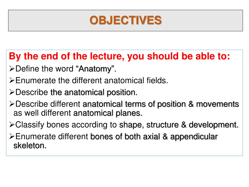 objectives