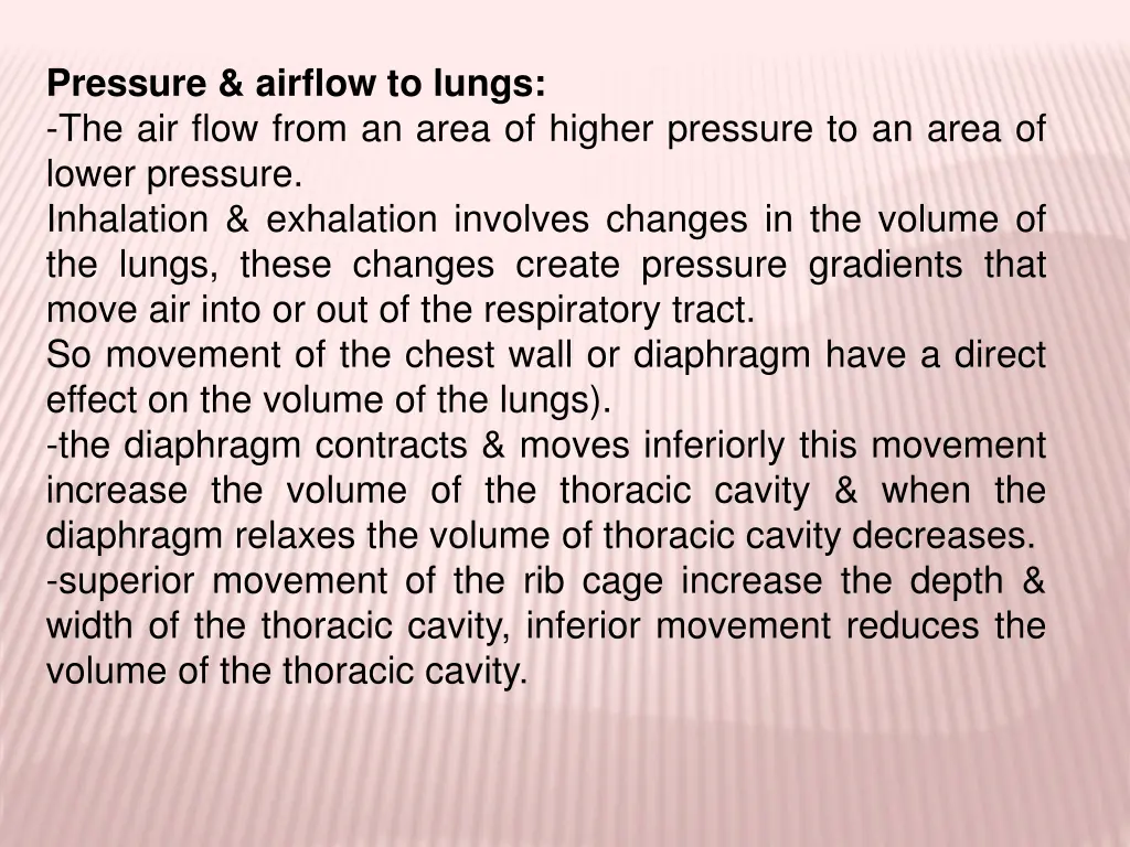 pressure airflow to lungs the air flow from