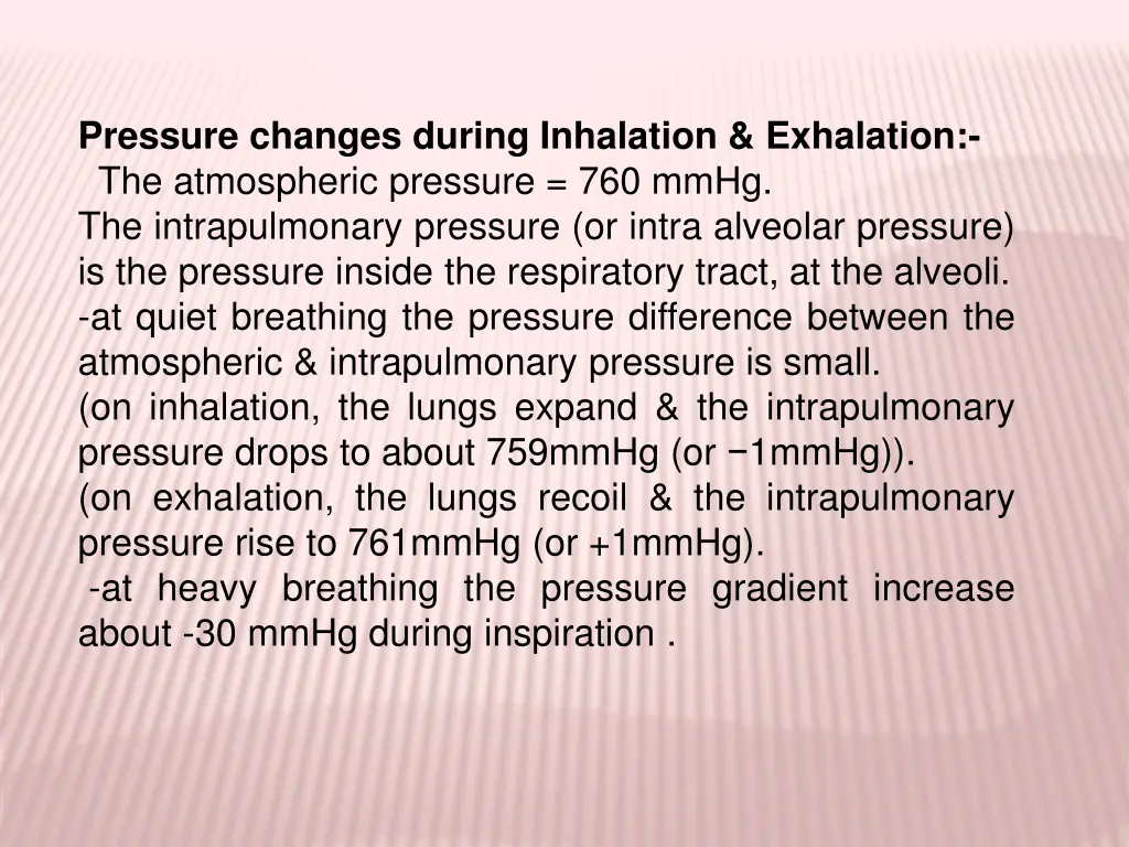 pressure changes during inhalation exhalation