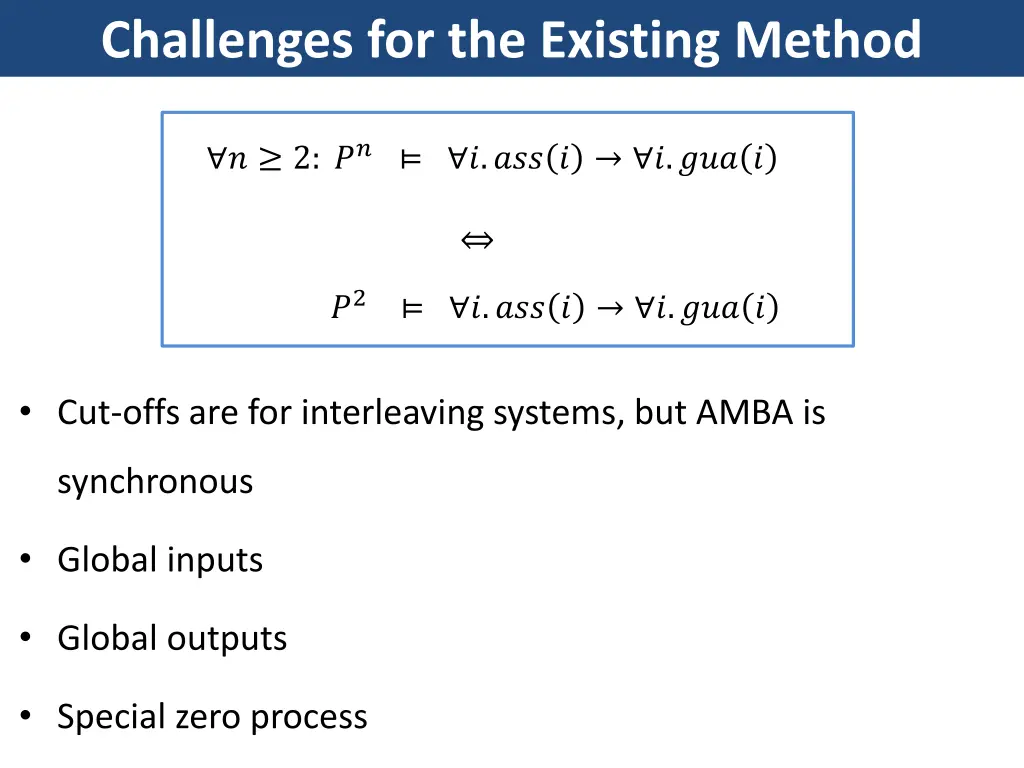 challenges for the existing method