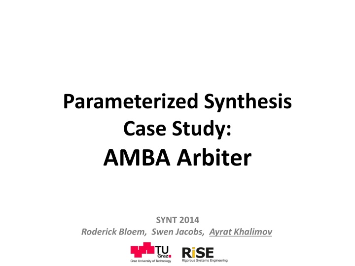 parameterized synthesis case study amba arbiter
