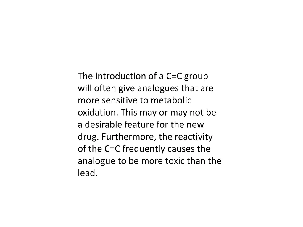 the introduction of a c c group will often give