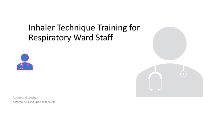 inhaler technique training for respiratory ward