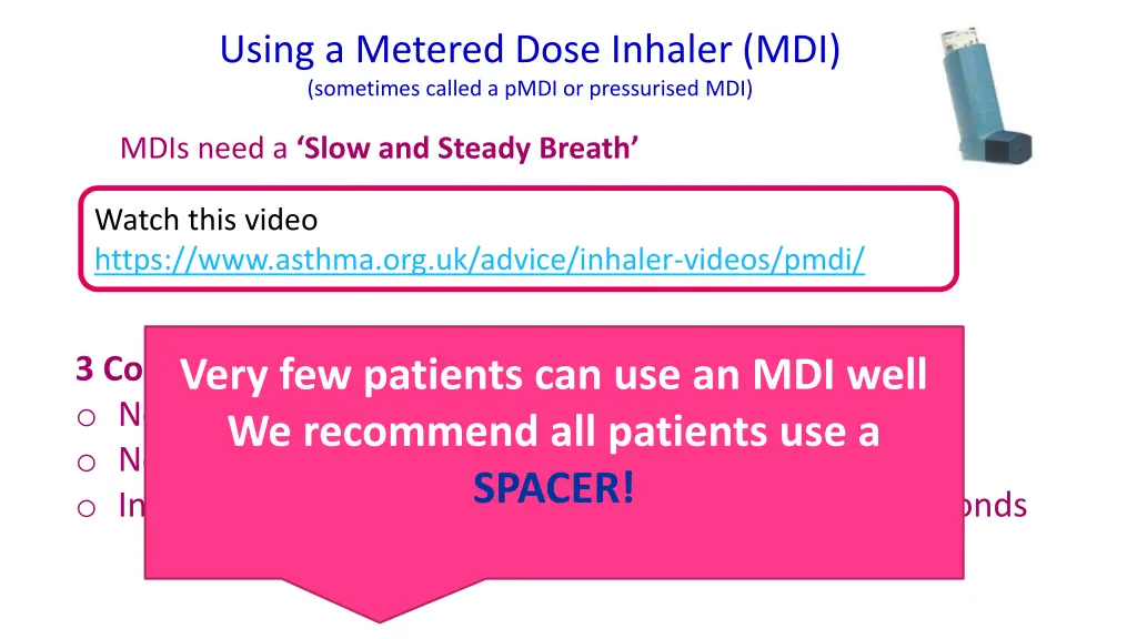 using a metered dose inhaler mdi sometimes called