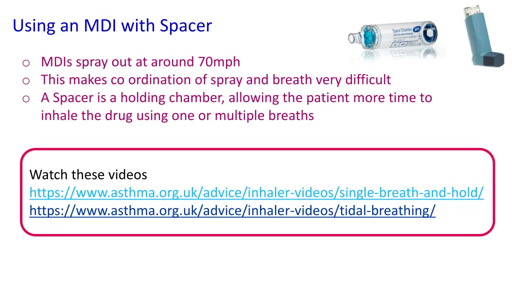 using an mdi with spacer