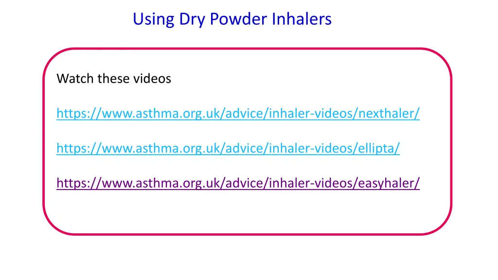using dry powder inhalers