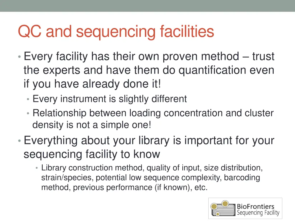 qc and sequencing facilities