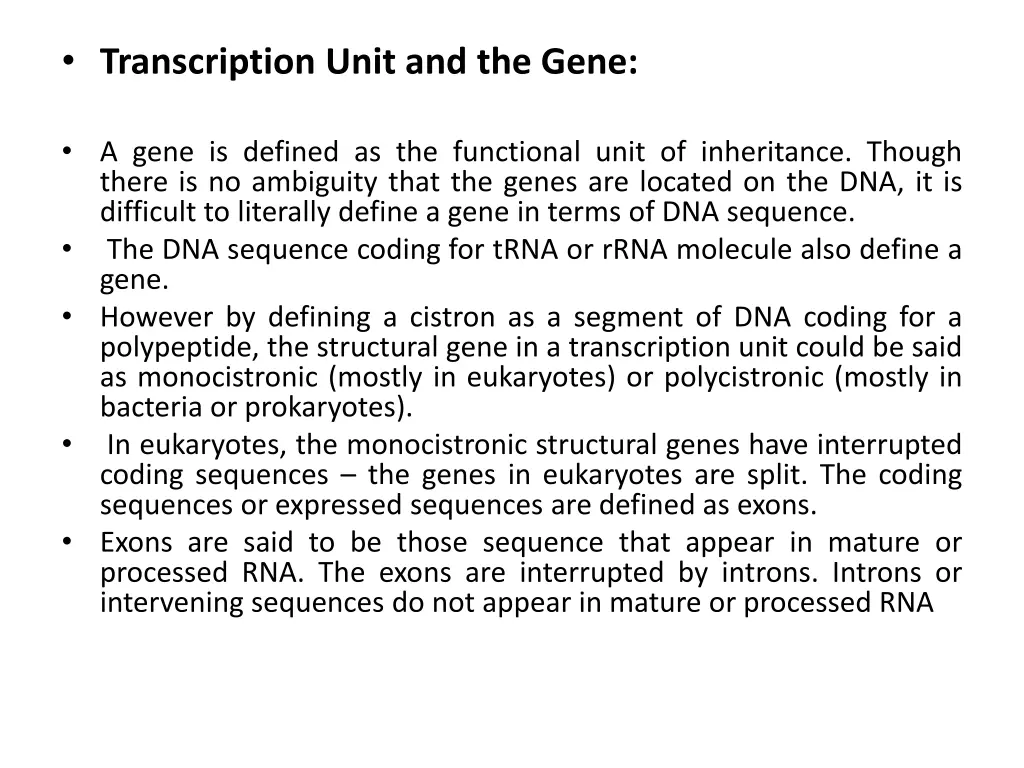 transcription unit and the gene