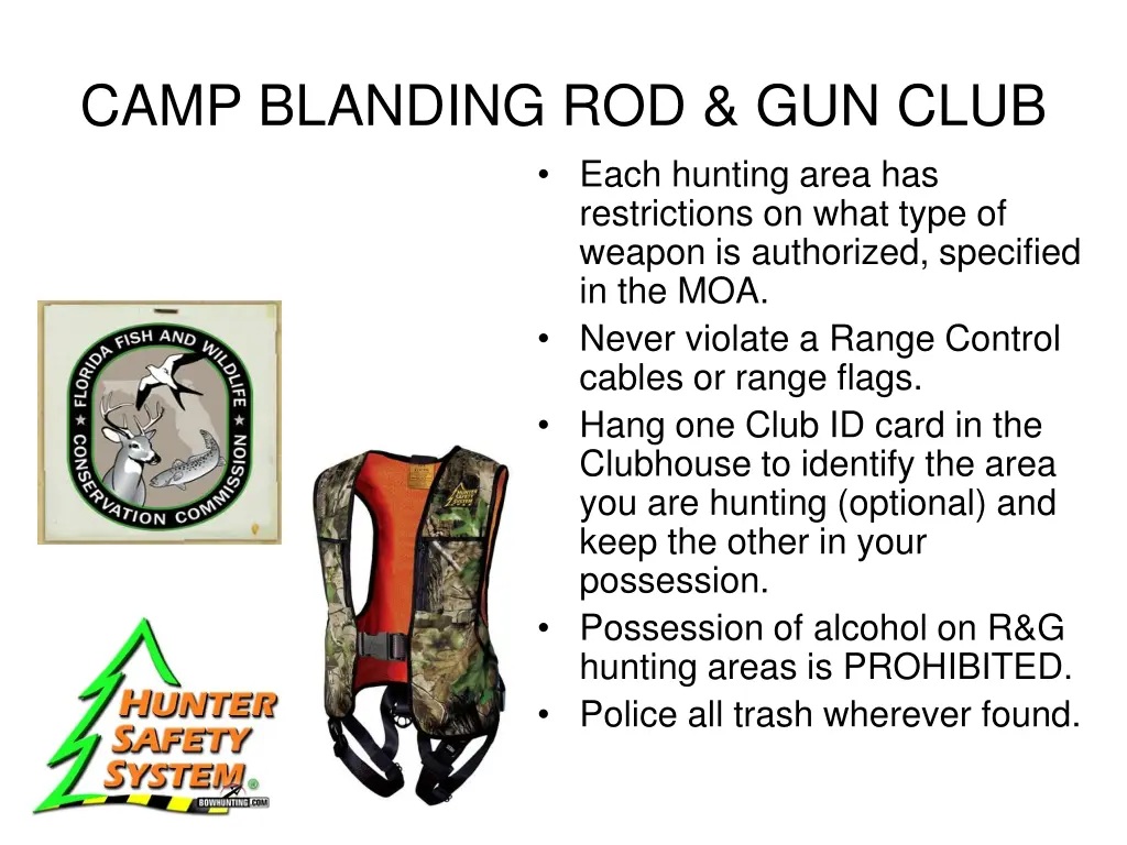 camp blanding rod gun club each hunting area has