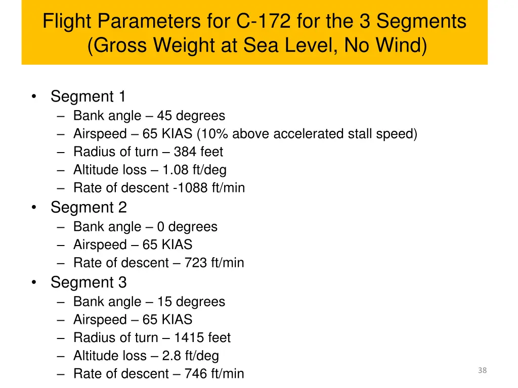 flight parameters for c 172 for the 3 segments