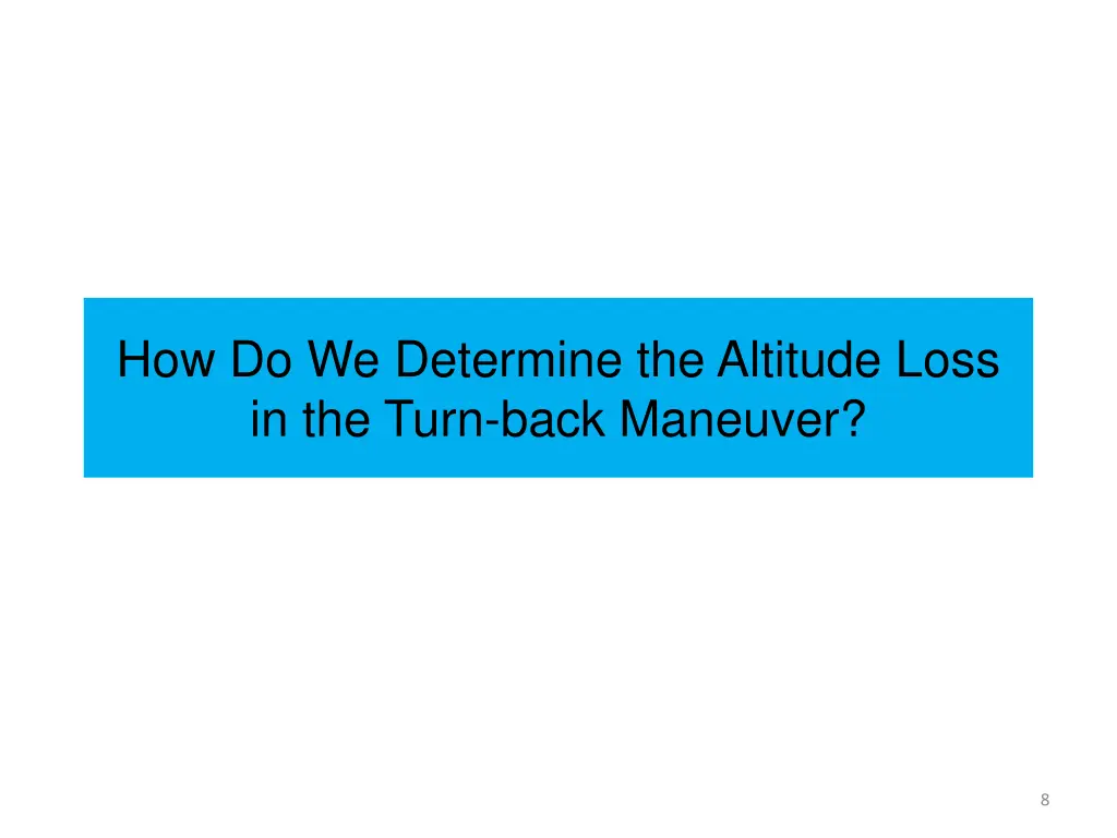 how do we determine the altitude loss in the turn