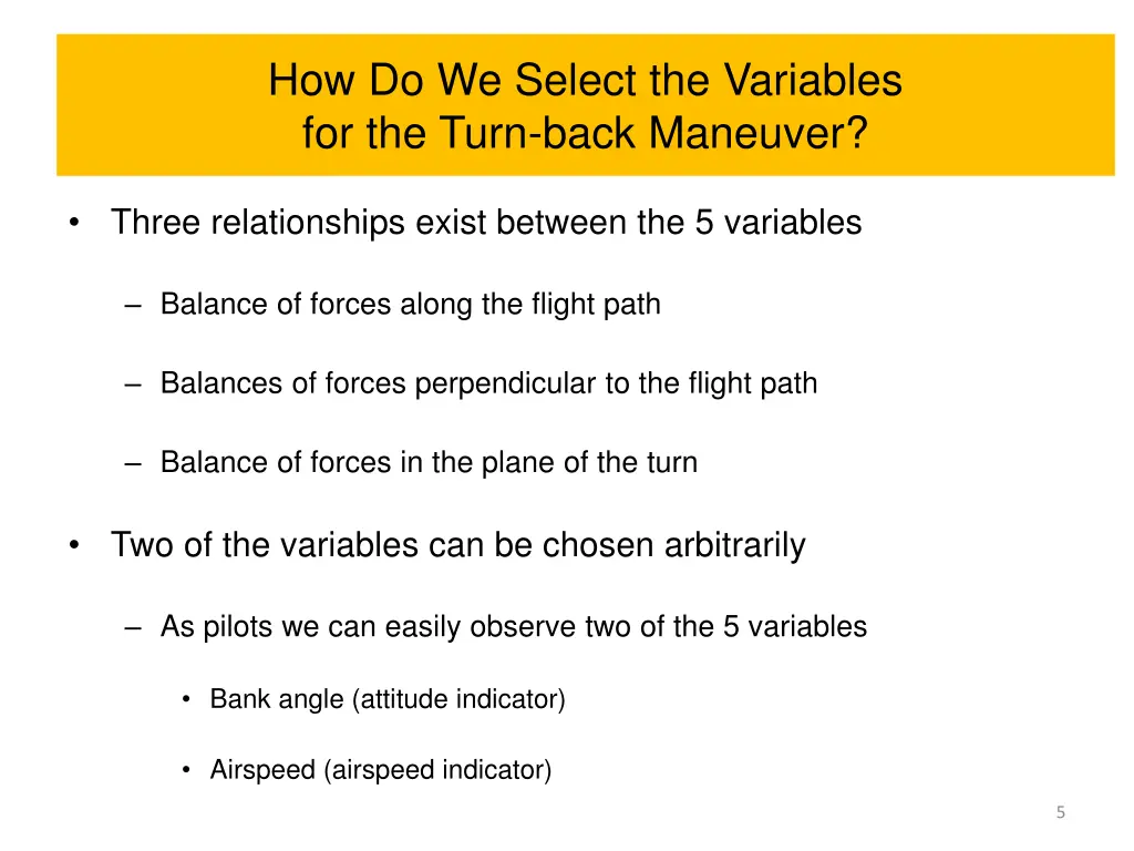 how do we select the variables for the turn back