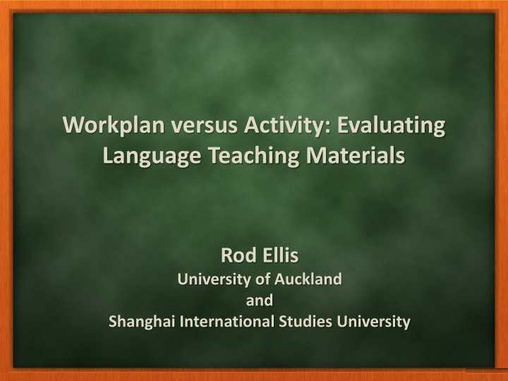 workplan versus activity evaluating language