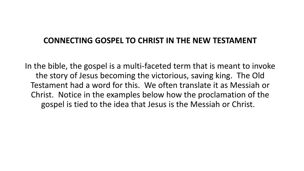 connecting gospel to christ in the new testament