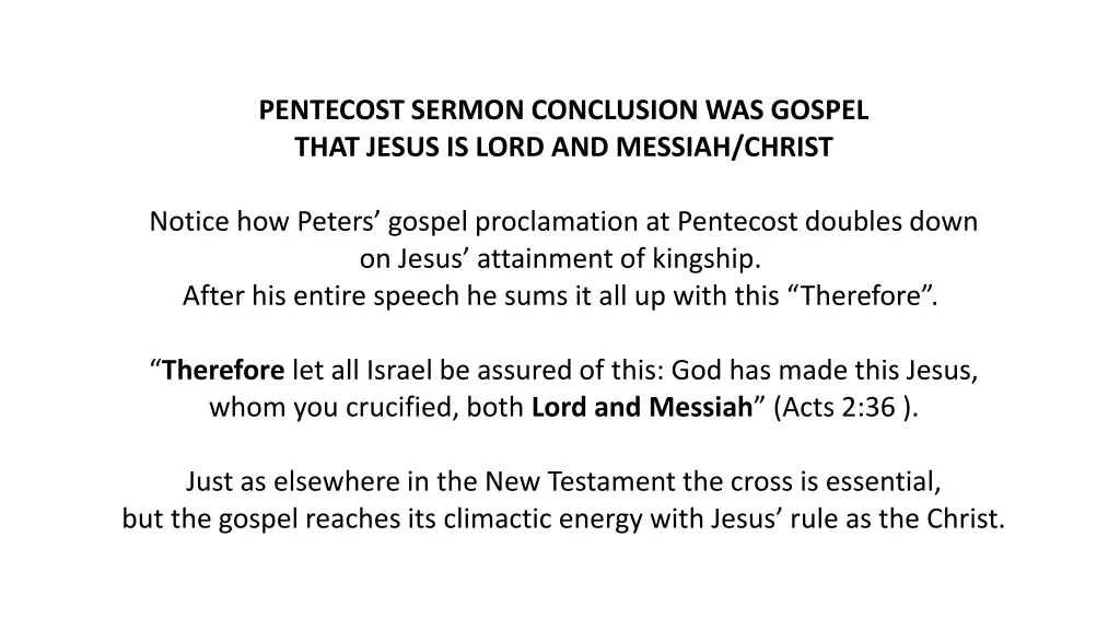pentecost sermon conclusion was gospel that jesus