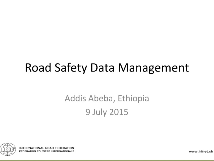 road safety data management