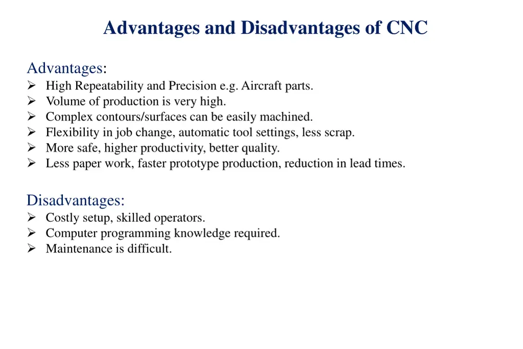 advantages and disadvantages of cnc