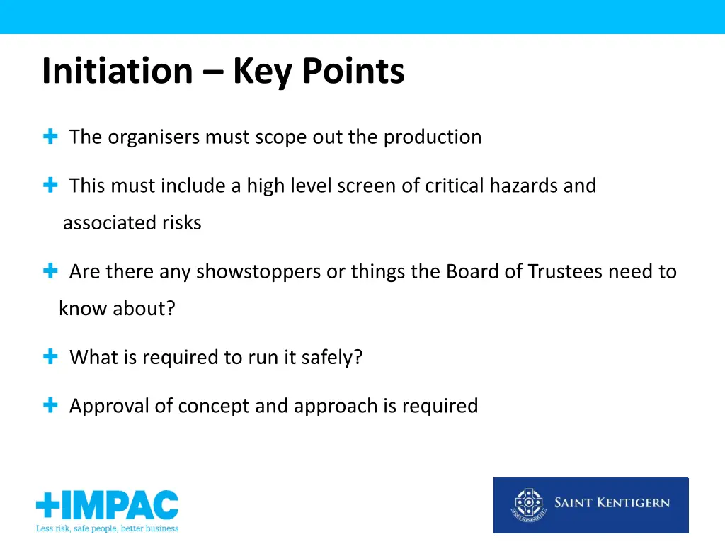 initiation key points