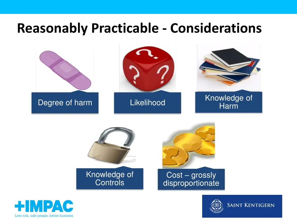 reasonably practicable considerations