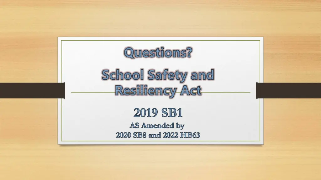 questions school safety and resiliency act